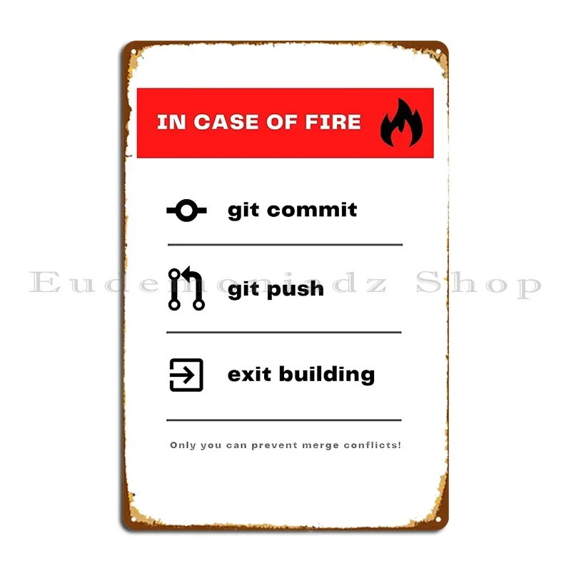 In Case Of Fire Git Commit Git - Emergency Exit Sign incelemesi ve fiyatı